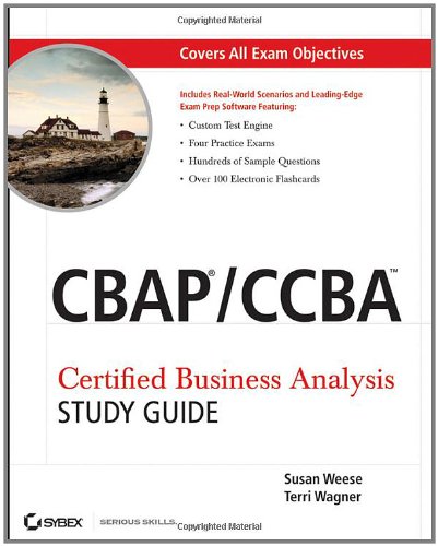 CBAP / CCBA Certified Business Analysis Study Guide