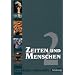 Zeiten und Menschen - Geschichtswerk f�r die Oberstufe - Ausgabe Baden-W�rttemberg u.a.: Zeiten und Menschen 2. Gymnasiale Oberstufe: Geschichtswerk Ausgabe u. a. Baden-W�rttemberg......