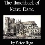 The Hunchback of Notre Dame | Victor Hugo