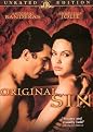 Original Sin (Unrated Edition) (Widescreen)
