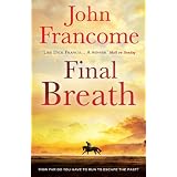 Final Breathby John Francome