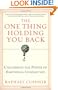 The One Thing Holding You Back: Unleashing the Power of Emotional Connection
