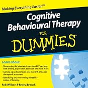 Cognitive Behavioural Therapy For Dummies Audiobook | [Rob Willson, Rhena Branch]