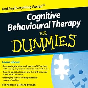Cognitive Behavioural Therapy For Dummies Audiobook