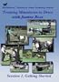 Training Miniature Horses to Drive: Disk 1-Getting Started