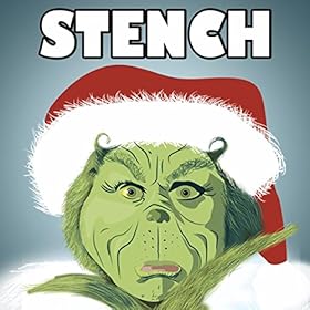 Amazon.com: What's That Stench (You're A Mean One, Mr. Grinch From How The Grinch Stole
