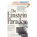 The Einstein Paradox: And Other Science Mysteries Solved By Sherlock Holmes
