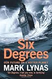 Six Degrees: Our Future on a Hotter Planet