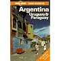 Lonely Planet Argentina Uruguay & Paraguay: A Travel Survival Kit