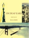 On Deaf Ears