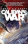 Caliban's War: Book Two of the Expanse series