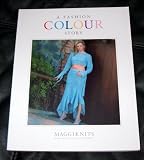 A Fashion Colour Story Maggiknits Irish MK Collection Book 5 (Maggi Knits, 5) A Fashion Colour Story Maggiknits Irish MK Collection Book 5 (Maggi Knits, 5)