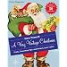 Have Yourself a Very Vintage Christmas: Crafts, Decorating Tips, and Recipes, 1920s-1960s