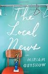 The Local News: A Novel