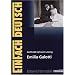 EinFach Deutsch - Unterrichtsmodelle: Gotthold Ephraim Lessing 'Emilia Galotti'