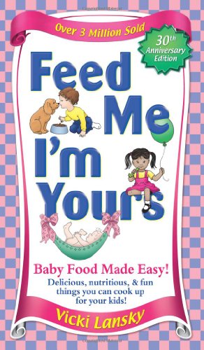 Feed Me I'm Yours - Revised Feed Me I'm Yours - Revised