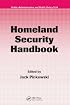 Homeland Security Handbook (Public Administration and Public Policy)