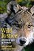Image of Wild Justice: The Moral Lives of Animals