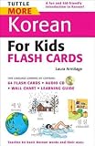 Produkt-Bild: (Tuttle More Korean for Kids Flash Cards [With CD (Audio) and Wall Chart and Learning Guide]) By Armitage, Laura (Author) unknownbinding on 10-Mar-2010