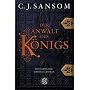 Der Anwalt des K�nigs. Historischer Kriminalroman. von Christopher  J. Sansom