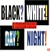 Black? White! Day? Night! - A Book of Opposites (Ala Notable Children's Books (Awards)) (Neal Porter Books)