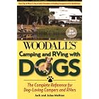 Camping and RVing with Dogs, 3rd: The Complete Reference for Dog-Loving Campers and... by Jack and Julee Meltzer