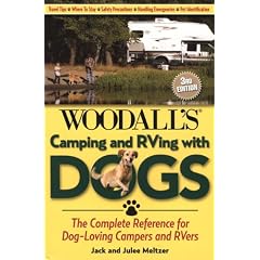 Camping and RVing with Dogs: The Complete Reference for Dog-Loving Campers and RVers