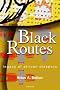 BLACK ROUTES: Legacy of African Diaspora