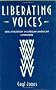 Liberating Voices: Oral Tradition in African American Literature