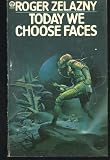 Today We Choose Faces