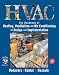 HVAC: Heating, Ventilation & Air Conditioning Handbook for Design & Implementation