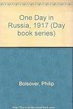 One day in Russia, 1917