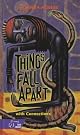 Things Fall Apart: A Novel