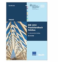 Praxishandbuch Holzbau DIN 1052, m. CD-ROM