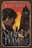 Sherlock Holmes: Year One A Novel