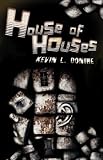 : House of Houses