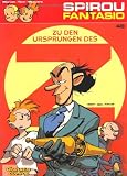 Spirou & Fantasio, Band 48: Zu den Urspr&uuml;ngen des Z - Jean David Morvan, Jos&eacute; Munuera