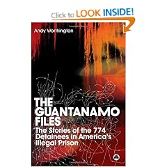 The Guantanamo Files: The Stories of the 759 Detainees in America's Illegal Prison
