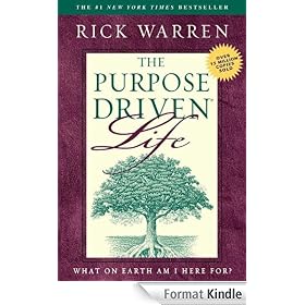 The Purpose Driven Life: What on Earth Am I Here For?