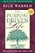 The Purpose Driven Life: What on Earth Am I Here For?