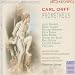 Carl Orff: Prometheus