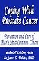 Coping with Prostate Cancer - Prevention and Cure of Man's Most Common Cancer (Boomer Book Series)