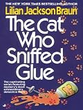 The Cat Who Sniffed Glue