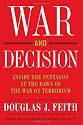 War and Decision: Inside the Pentagon at the Dawn of the War on Terrorism