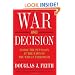 War and Decision: Inside the Pentagon at the Dawn of the War on Terrorism