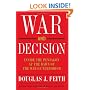 War And Decision: Inside the Pentagon at the Dawn of the War on Terrorism