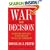 War and Decision: Inside the Pentagon at the Dawn of the War on Terrorism