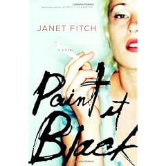 Paint It Black: A Novel