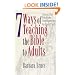 7 Ways of Teaching the Bible to Adults: Using Our Multiple Intelligences to Build Faith