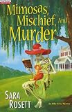 Mimosas, Mischief, and Murder (Ellie